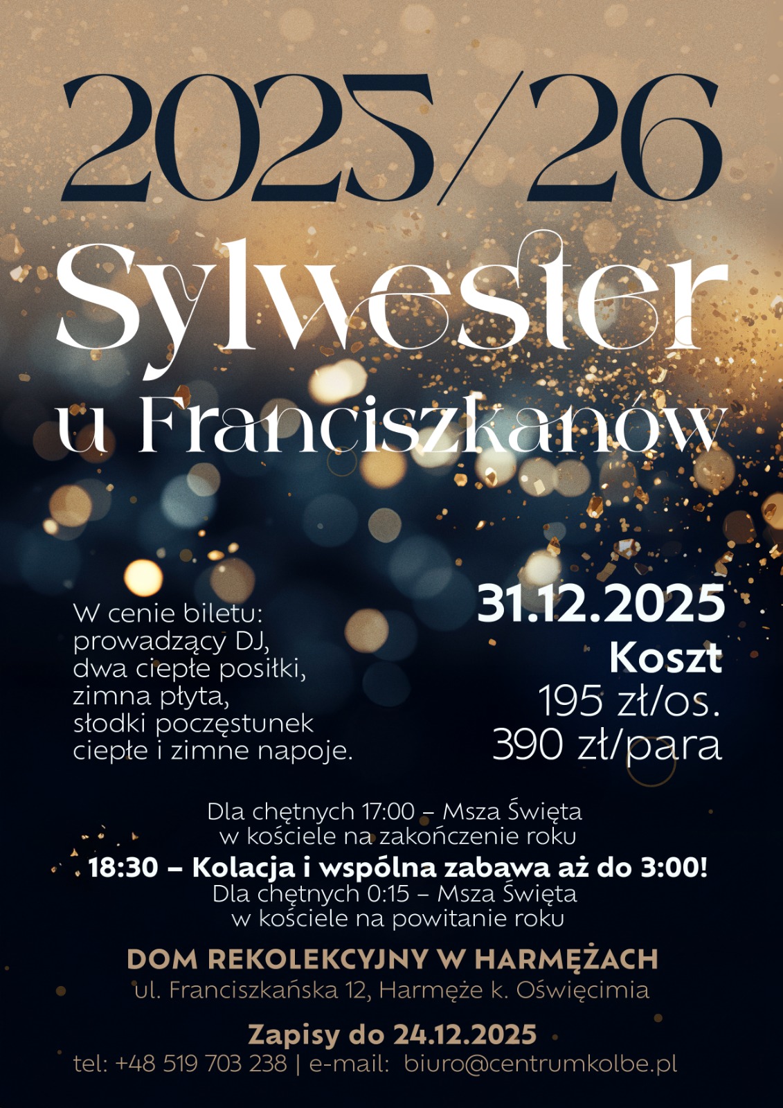 Plakat wydarzenia Sylwester u Franciszkanów 2025/26 w Domu Rekolekcyjnym w Harmężach