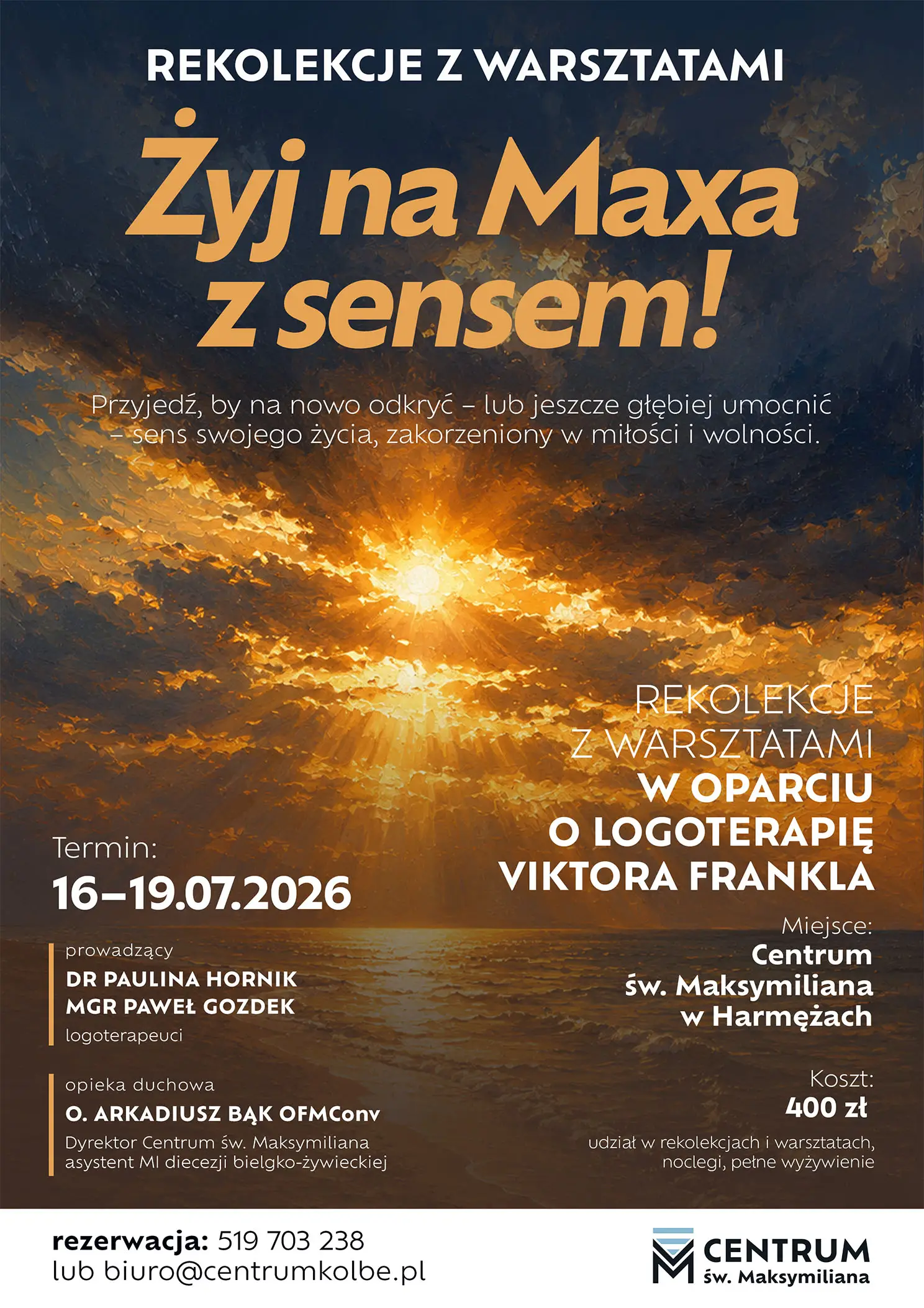 Plakat rekolekcji „Żyj Maxymalnie z sensem” w Harmężach w dniach 16–19 lipca 2026 roku